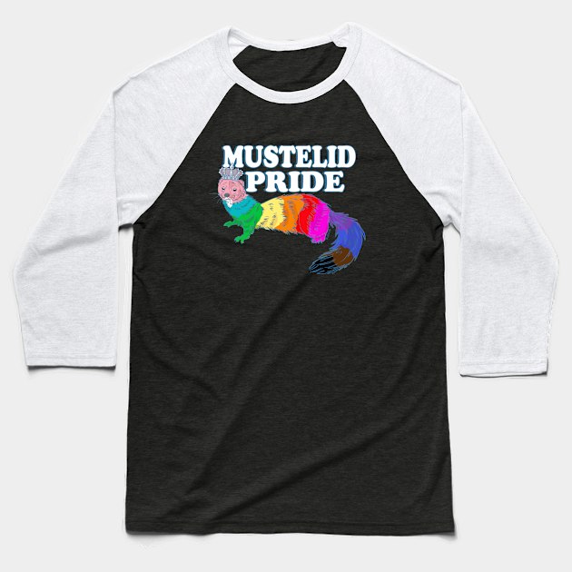 Mustelid Pride Baseball T-Shirt by belettelepink